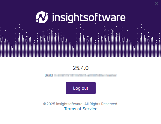 About dialog for your software view your software version here, log out of your software, or select the link to read the terms of service